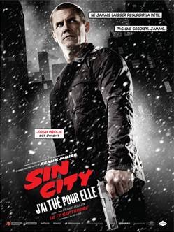 Josh Brolin (Dwight McCarthy) Sin City 2 - J'ai tué pour elle
