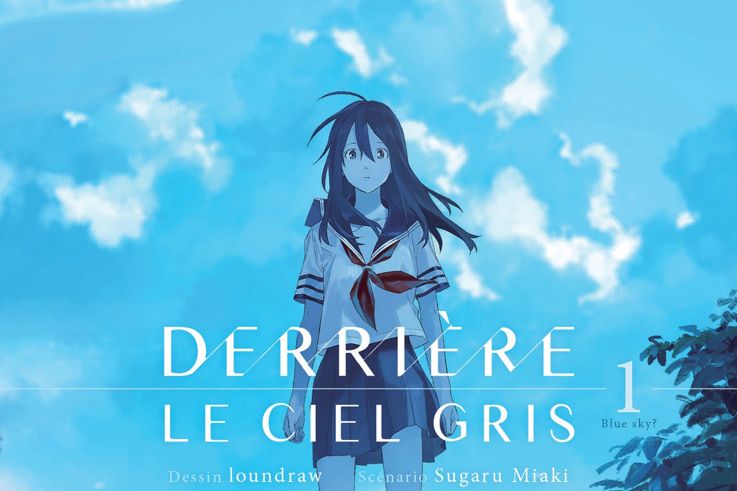 Série Derrière le ciel gris