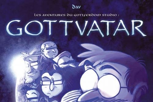 Série Aventures du Gottferdom Studio (Les)