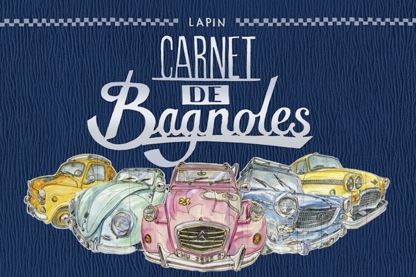 Série Carnet de Bagnoles