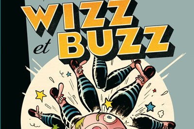 Série Wizz et Buzz