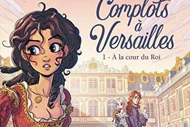 Série Complots à Versailles