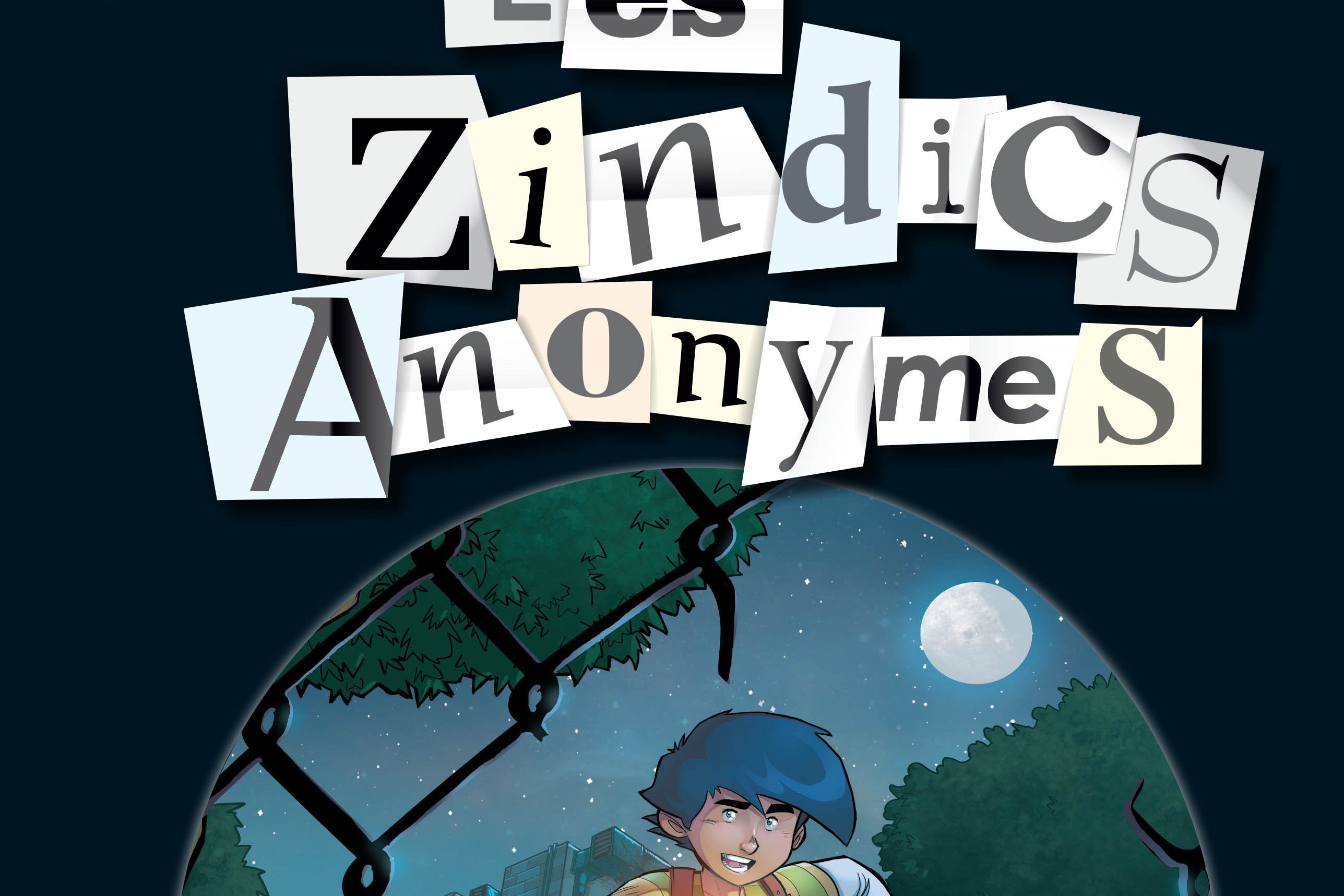 Série Zindics Anonymes (Les)