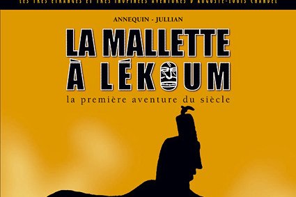 Série Très étranges et très inopinées aventures d'Auguste-Louis Chandel (Les)