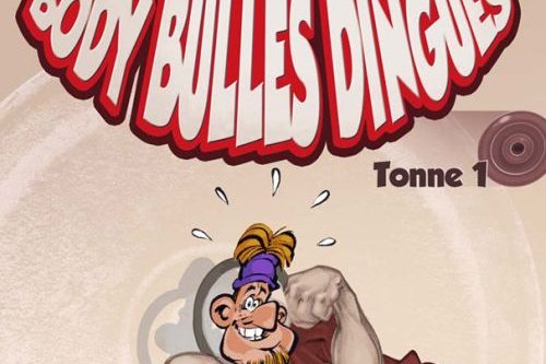 Body Bulles Dingues