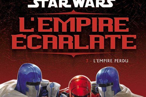Série Star Wars - L'Empire écarlate