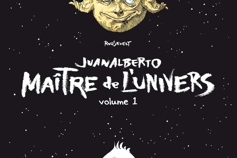 Série Juanalberto Maître de l'Univers