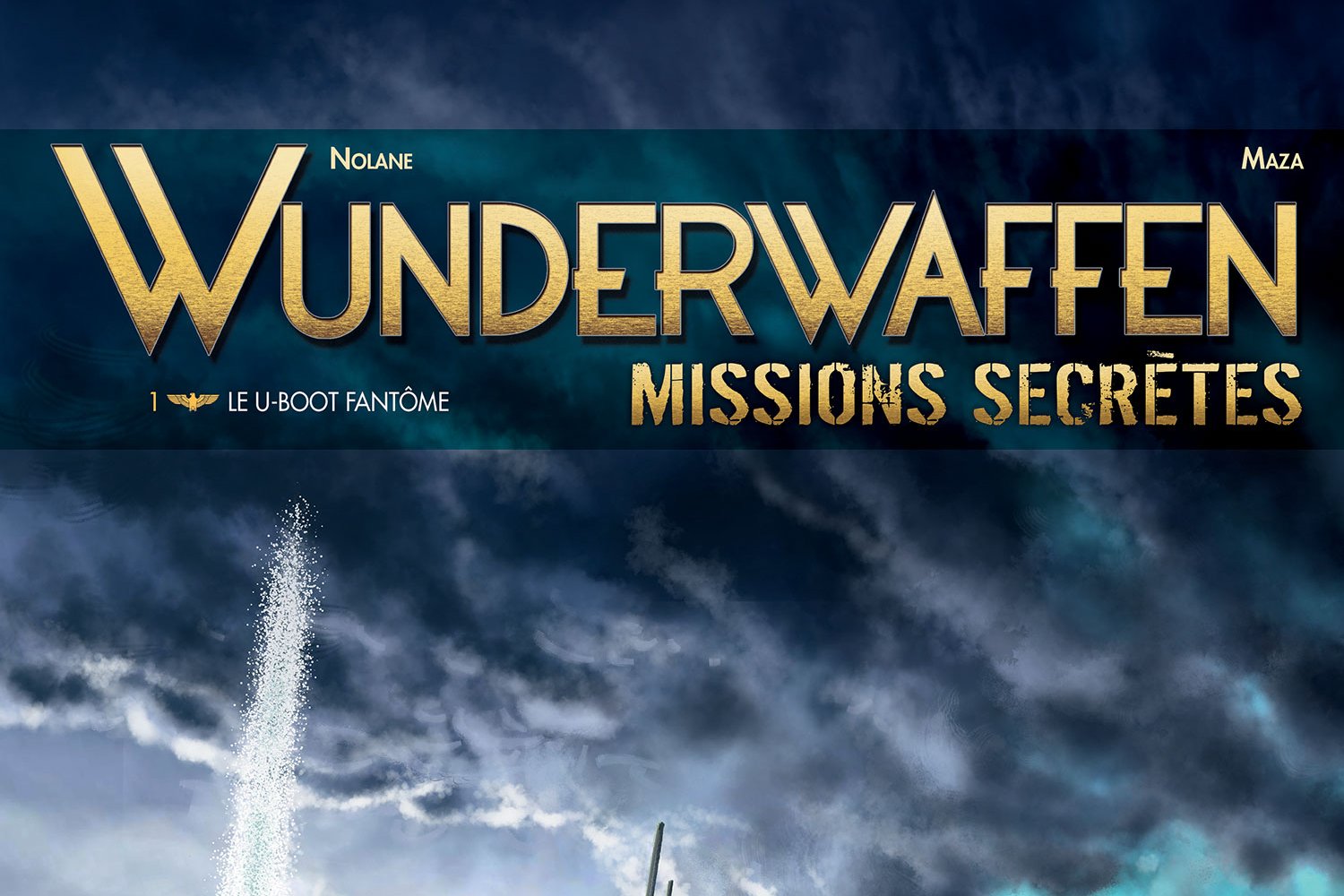 Série Wunderwaffen Missions secrètes