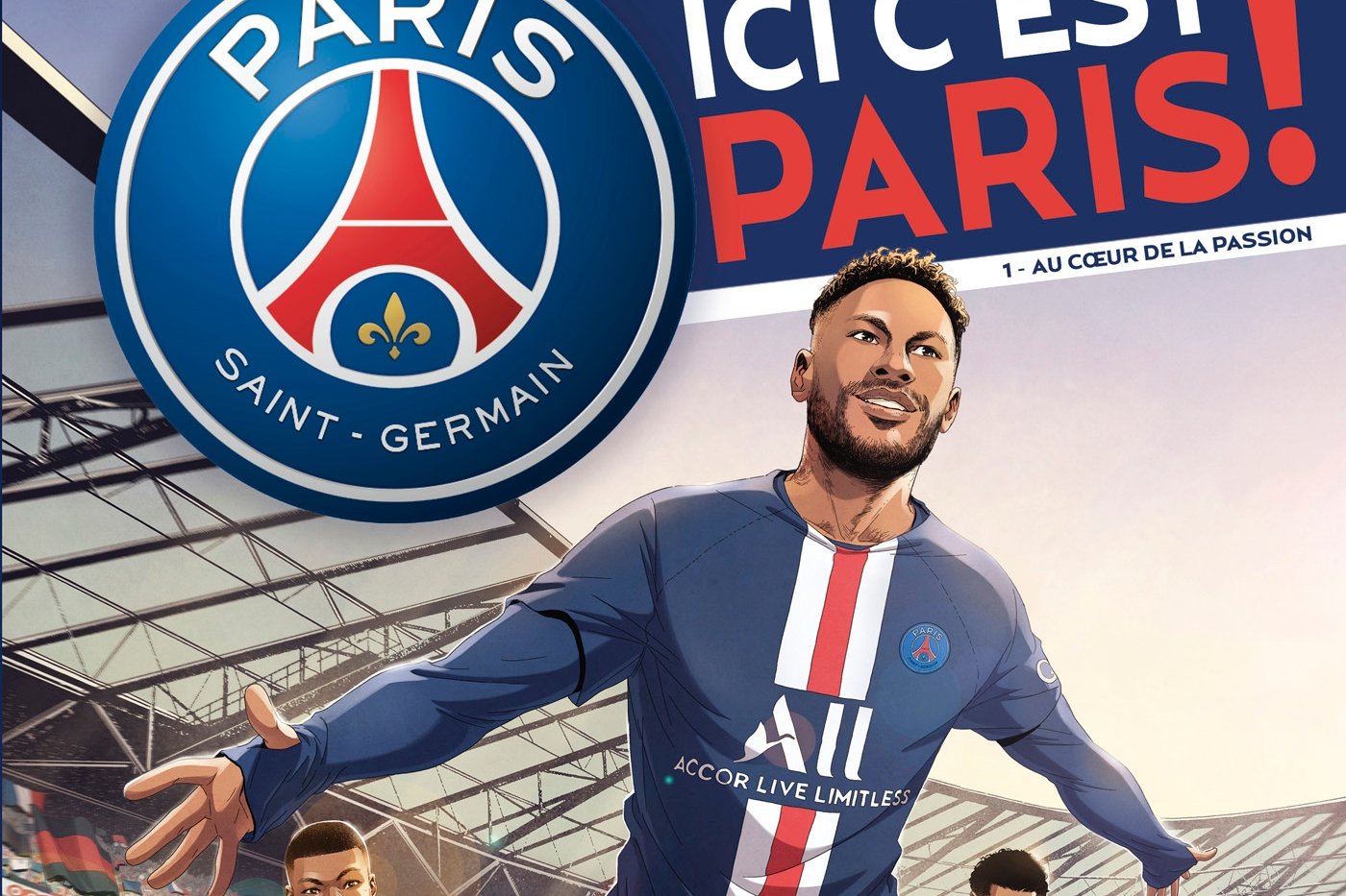 Paris Saint-Germain - Ici c'est Paris