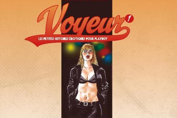 Série Voyeur - Les petites histoires érotiques pour Playboy