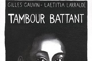 Série Tambour Battant