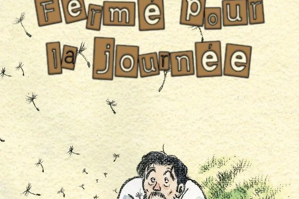 Série Fermé pour la journée