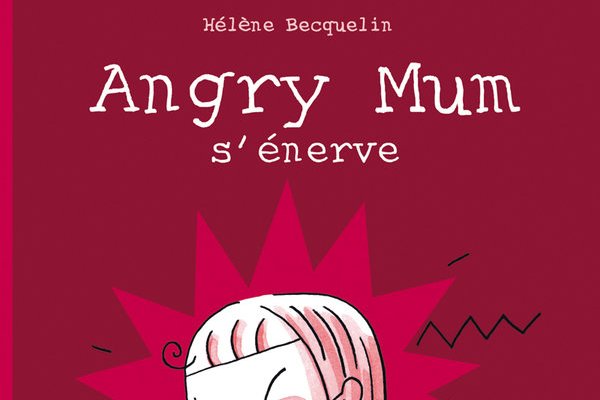 Série Angry Mum