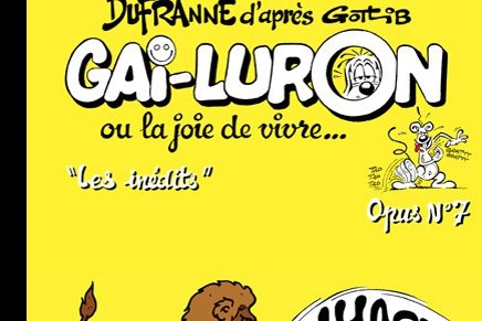 Série Gai-Luron ou la joie de vivre