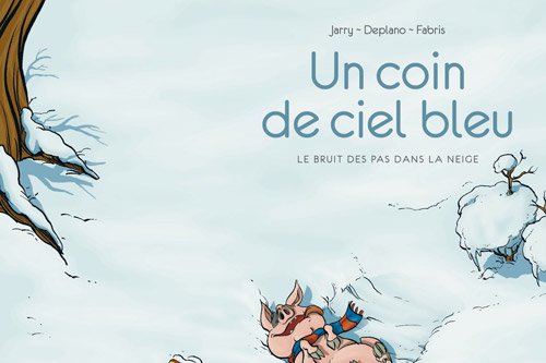 Série Coin de ciel bleu (Un)