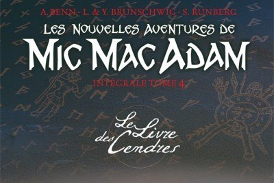 Série Nouvelles aventures de Mic Mac Adam (Les)