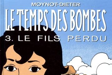 Série Temps des bombes (Le)