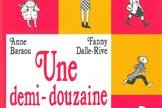 Demi-douzaine d'elles (Une)