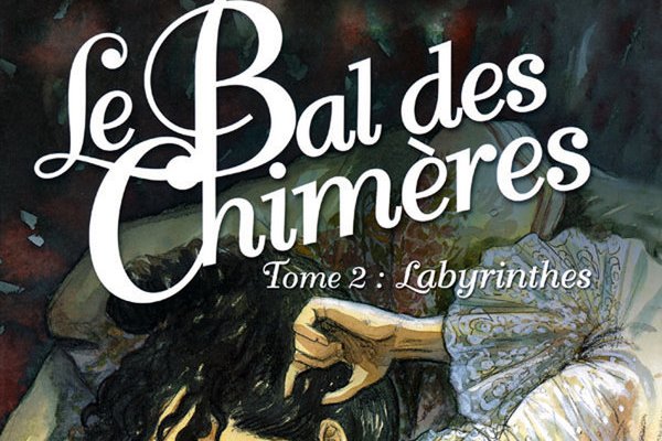 Série Bal des Chimères (Le)
