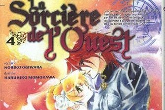 Série Sorcière de l'Ouest (La)