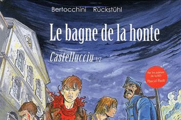 Série Bagne de la honte (Le)