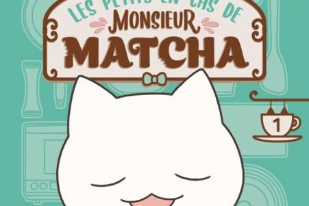 Série Petits en-cas de Monsieur Matcha (Les)