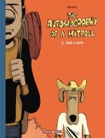 Série The Autobiography of a Mitroll T1 : Mum is dead (Guillaume Bouzard) - Dargaud