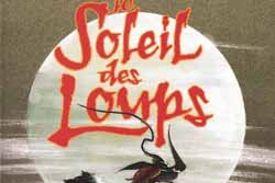 Série Soleil des loups (Le)