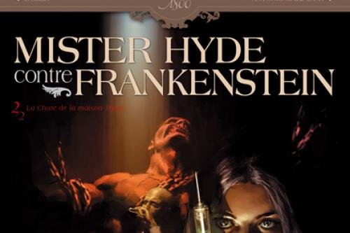 Série Mister Hyde Contre Frankenstein