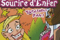 Série Sourire d'Enfer