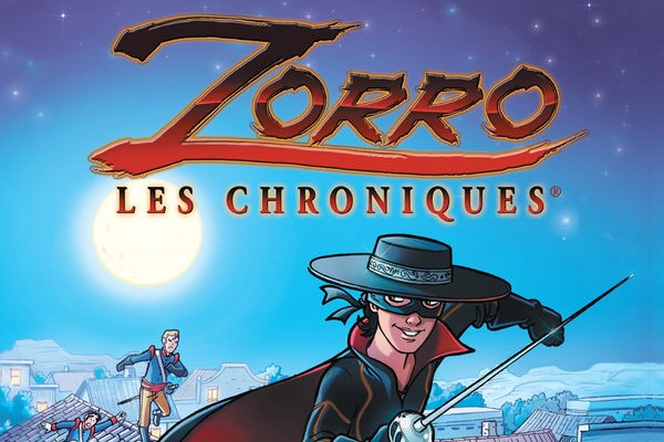Zorro - Les chroniques