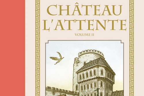 Série Château l'Attente