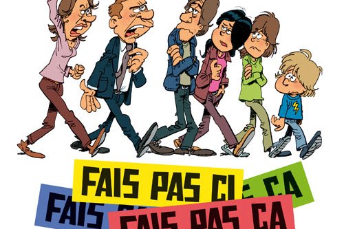 Fais Pas Ci, Fais Pas ça
