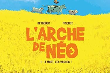 Série Arche de Néo (L')