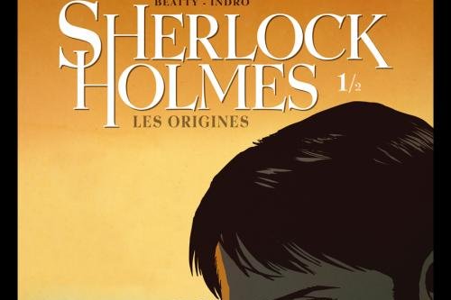 Série Sherlock Holmes Les Origines