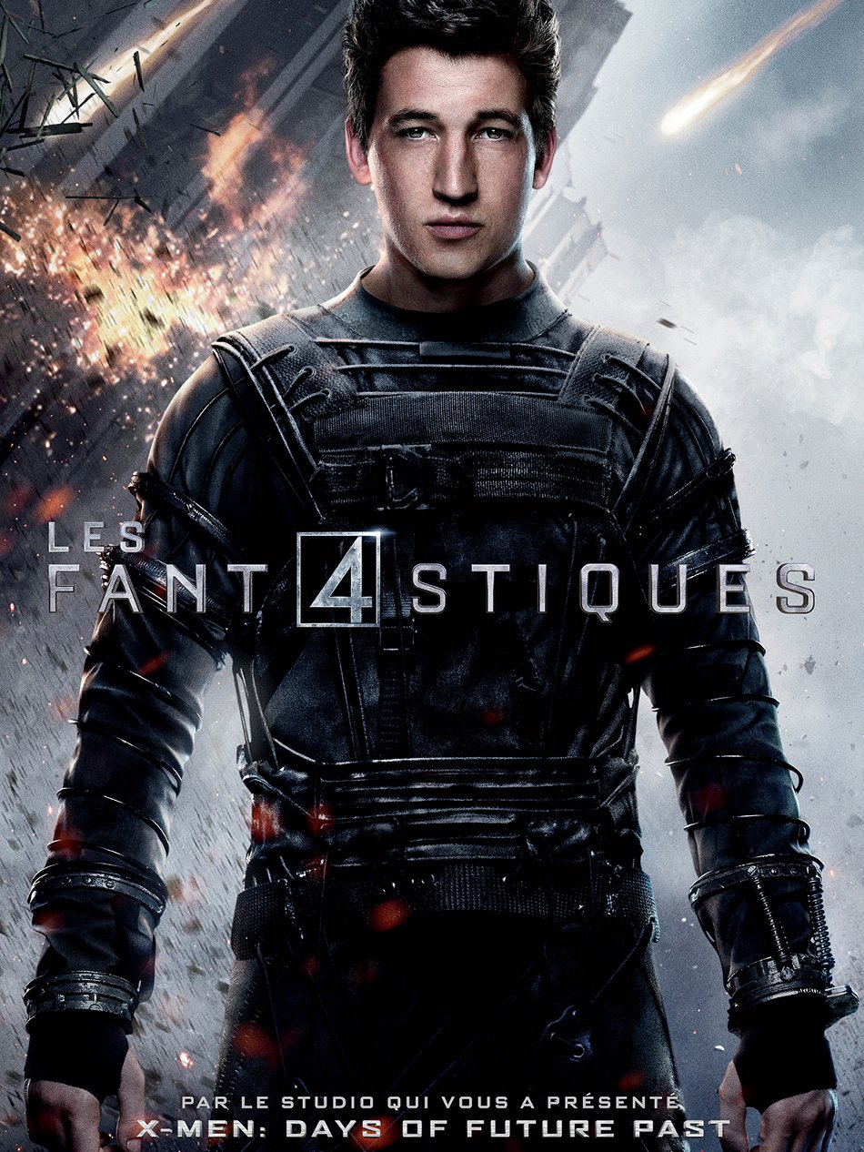 Les Quatre Fantastiques (2015) - Affiche Miles Teller / Mister Fantastic