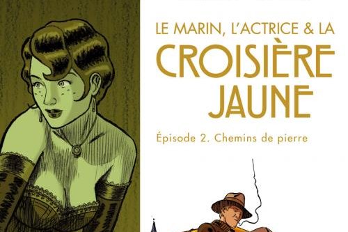 Série Marin, l'actrice et la Croisière Jaune (Le)