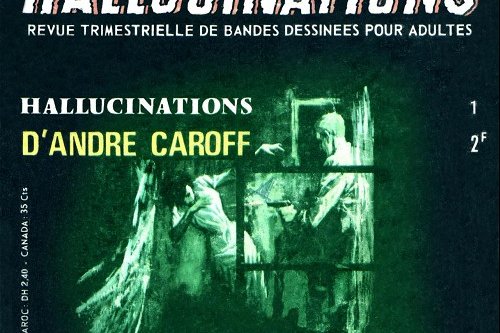 Série Hallucinations (Revue Arédit 1ère série)