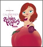 Série Calendrier 2009 Péchés Mignons (Arthur de Pins) - Fluide Glacial