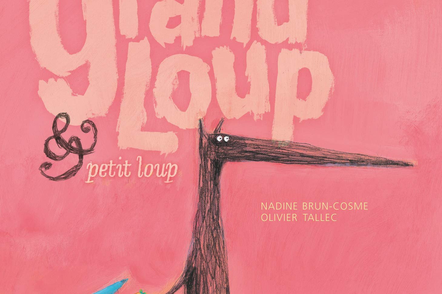 Série Grand Loup & Petit Loup
