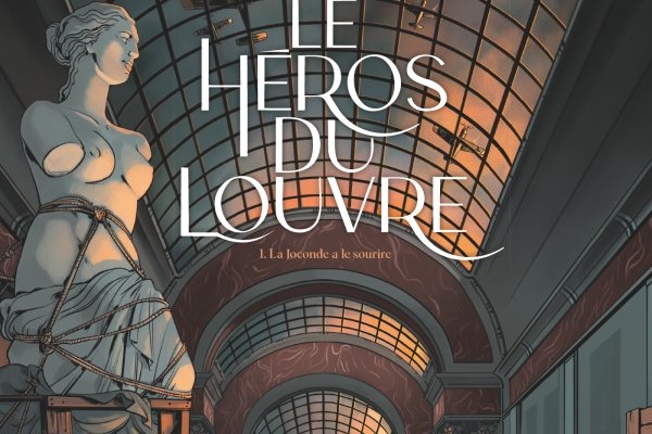 Série Héros du Louvre (Le)