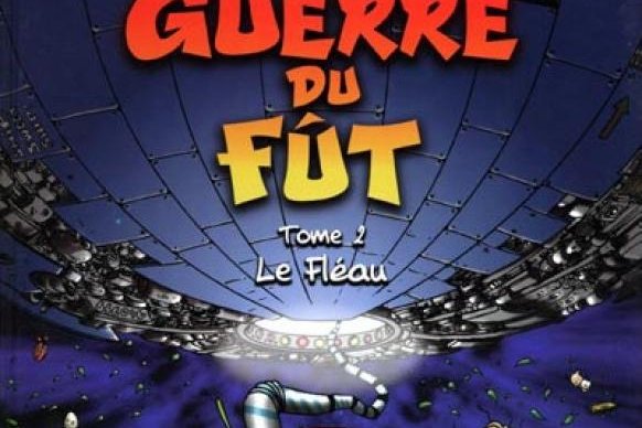 Série Guerre du fût (La)
