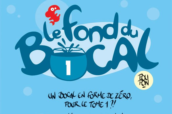 Série Fond du Bocal (Le)