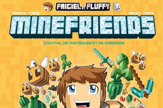 Série Frigiel et Fluffy - Minefriends