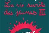 Série Vie secrète des jeunes (La)