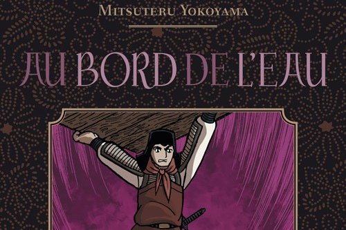 Série Bord de l'eau (Au) - Manga