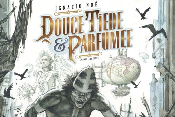 Série Douce, tiède et parfumée