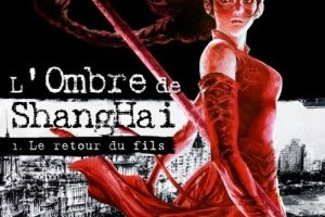 Série Ombre de Shangai (L')