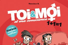 Série Toi & Moi et ma conscience