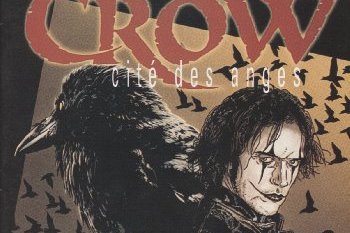 Série The Crow - Cité des Anges